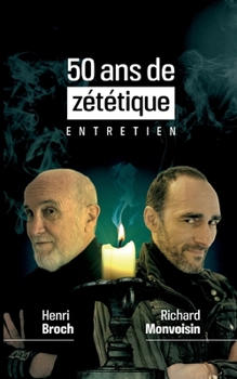 Paperback 50 ans de zététique: Entretien [French] Book