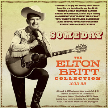 Music - CD Elton Britt   Someday: The Elton Britt C Book
