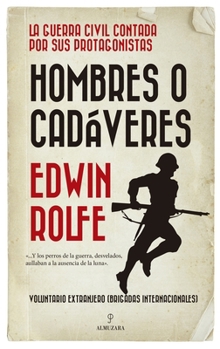 Paperback Hombres O Cadaveres [Spanish] Book