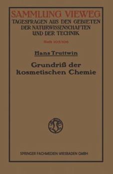 Paperback Grundriß Der Kosmetischen Chemie [German] Book