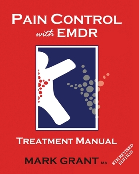 Paperback Pain Control with EMDR: Treatment manual 8th Revised Edition Book