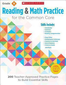Paperback Reading & Math Practice, Grade 5: 200 Teacher-Approved Practice Pages to Build Essential Skills Book