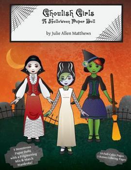 Paperback Ghoulish Girls: A Halloween Paper Doll Book