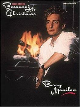 Paperback Barry Manilow - Because It's Christmas Book