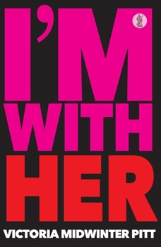 Paperback I'm With Her Book