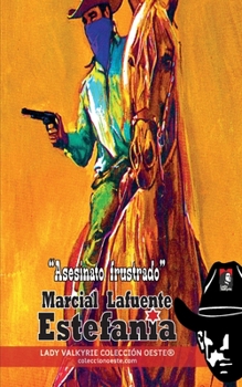 Paperback Asesinato frustrado (Colección Oeste) [Spanish] Book