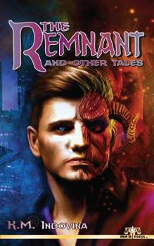 Paperback The Remnant and Other Tales Book