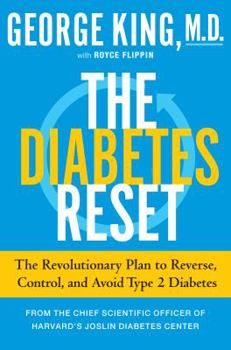 Hardcover The Diabetes Reset: Avoid It. Control It. Even Reverse It. a Doctor's Scientific Program Book