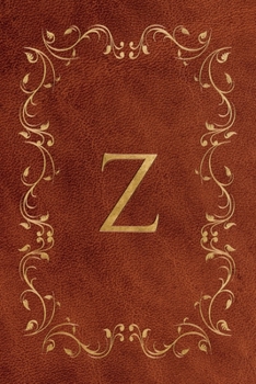Z: Faux leather effect / look gold monogram. Personalized letter ruled journal notebook. Elegant traditional design suitable for all: men, women, ... pages in 6 x 9 matte finish, handy size.
