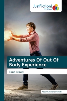 Paperback Adventures Of Out Of Body Experience Book