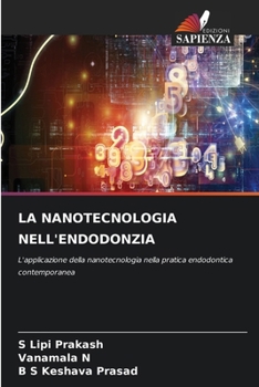 La Nanotecnologia Nell'endodonzia