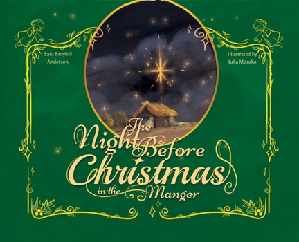 Hardcover The Night Before Christmas in the Manger Book