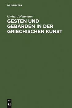 Hardcover Gesten Und Gebärden in Der Griechischen Kunst [German] Book