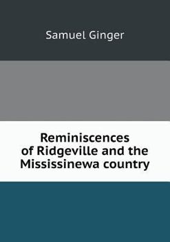 Paperback Reminiscences of Ridgeville and the Mississinewa country Book