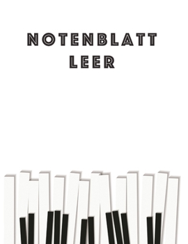 Notenblatt Leer: Musiker Komposition Buch Instrumentenmanuskript Mitarbeiterzeitung Standard 13 Daube Groß Notizbuch / Tagebuch Geschenk Für Anfänger ... Startseite, Matte Fertig. (German Edition)