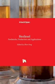 Hardcover Biodiesel: Feedstocks, Production and Applications Book
