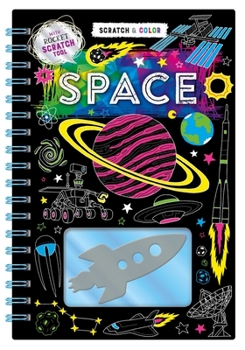 Spiral-bound Scratch & Color Space: Scratch Art & Coloring Book