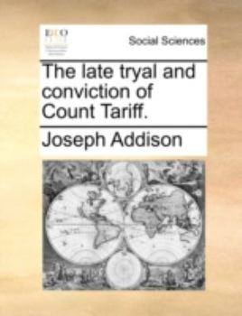 Paperback The Late Tryal and Conviction of Count Tariff. Book