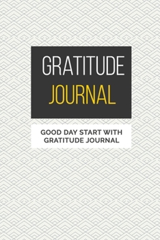 Paperback Gratitude Journal: Mindfulness and Productivity Cultivate an attitude of gratitude Book