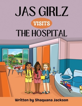 Paperback JAS Girlz visits the Hospital Book