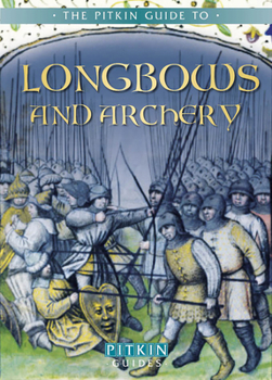 Paperback Longbows and Archery Book