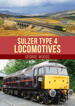 Paperback Sulzer Type 4 Locomotives Book