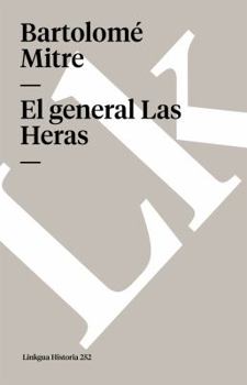 Paperback El general Las Heras [Spanish] Book