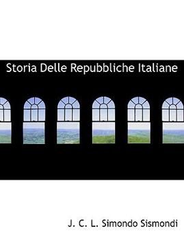 Storia Delle Repubbliche Italiane