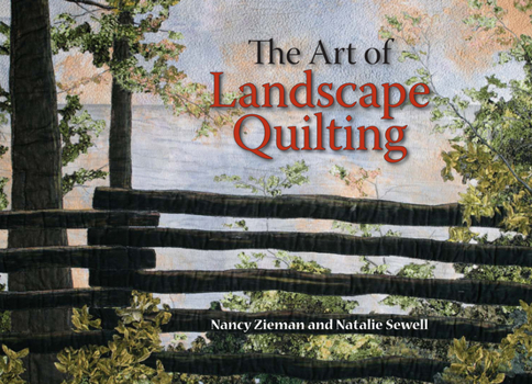 Paperback The Art of Landscape Quilting Book