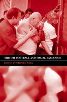 Paperback British Football & Social Exclusion Book