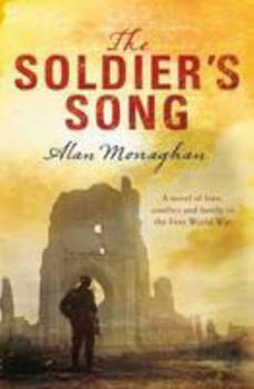 Paperback The Soldier's Song (The Soldier's Song Trilogy) Book