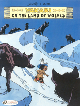 Paperback Yakari in the Land of Wolves Book