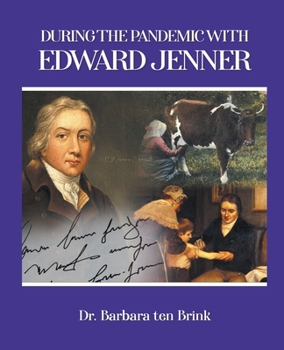 Paperback During the Pandemic with Edward Jenner Book