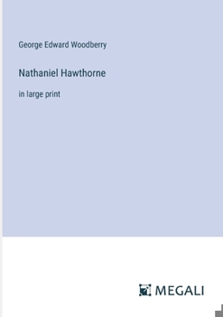 Paperback Nathaniel Hawthorne: in large print Book