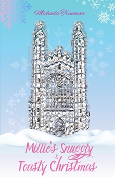 Paperback Millie's Snuggly & Toasty Christmas Book