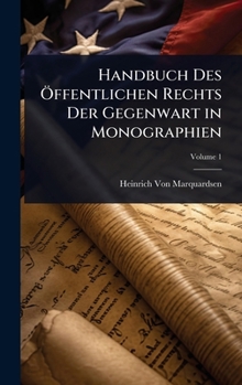 Hardcover Handbuch Des Ã-ffentlichen Rechts Der Gegenwart in Monographien [German] Book