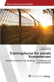 Paperback Trainingskurse für soziale Kompetenzen [German] Book