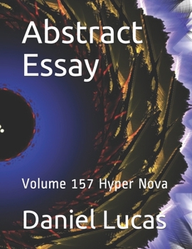 Paperback Abstract Essay: Volume 157 Hyper Nova Book