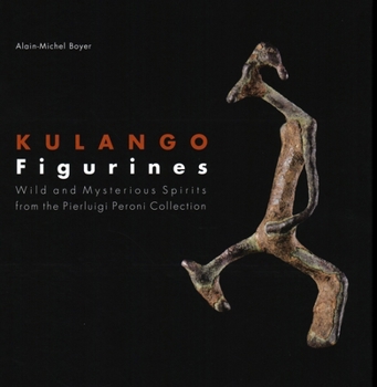 Hardcover Kulango Figurines: Wild and Mysterious Spirits Book