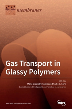 Hardcover Gas Transport in Glassy Polymers Book