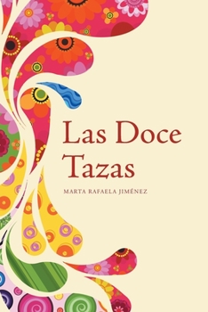 Paperback Las Doce Tazas [Spanish] Book