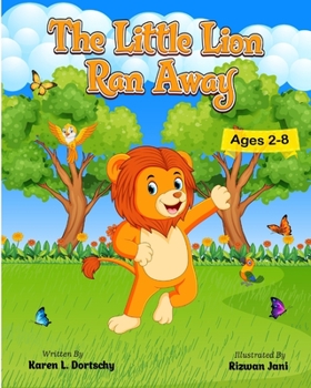 Paperback The Little Lion Ran Away Book