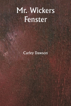 Mr. Wickers Fenster (German Edition)