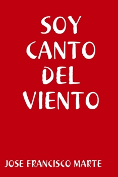 Paperback Soy Canto del Viento [Spanish] Book