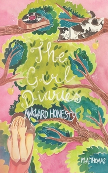 Paperback Awkward Honesty: The Girl Diaries Book