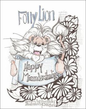 Paperback Happy Misunderstanding: How Folly Gets His Name Book