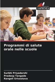 Paperback Programmi di salute orale nelle scuole [Italian] Book