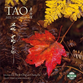Calendar Tao 2022 Wall Calendar: Selections from the Tao Te Ching and Chuang Tsu: Inner Chapters Book