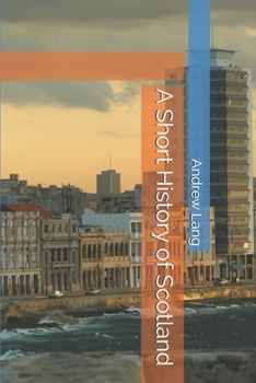 Paperback A Short History of Scotland Book