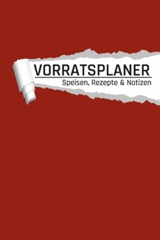 Paperback Vorratsplaner: Notfallvorsorge Lebensmittel Lagerhaltung bei Stromausfall und Krise I rot [German] Book